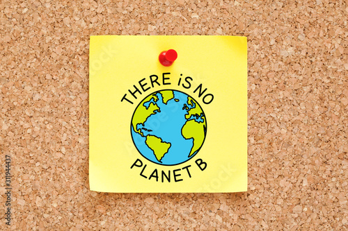 There Is No Planet B Environmental Concept Sticky Note
