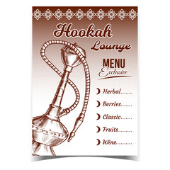 Poster - Hookah Lounge Bar Exclusive Menu Poster Vector. Hookah Herbal And Berries, Classic, Fruits And Wine Aroma Tobacco. Relaxation Accessory Monochrome Hand Drawn In Retro Style Illustration