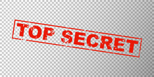 Top secret red square grunge stamp on transparent grid background. Private concept sign with text - top secret. Ink mark for secret files. Vector illustration