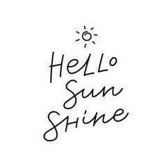 Wall Mural - Hello sunshine sun calligraphy quote lettering