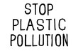 © mitand73 - Stop plastic pollution. Climate change protest signs. Handwritten text. Inspirational quote. Isolated on white
