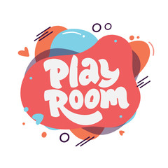 Wall Mural - Play room logo on modern abstract liquid form. Hand drawn lettering composition