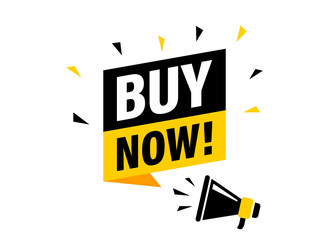 Wall Mural - male hand holding megaphone with buy now speech bubble. loudspeaker. banner for business, marketing 
