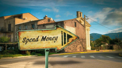 Street Sign Spend Money