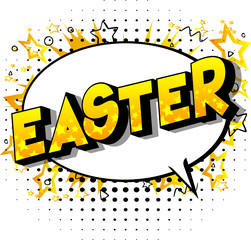 Wall Mural - Easter - Vector illustrated comic book style phrase on abstract background.