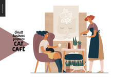 Cat Cafe -small Business Graphics -visitor And Waitress. Modern Flat Vector Concept Illustrations - Young Woman Petting A Cat At The Table Inside The Cafe And A Waitress Bringing A Cake.