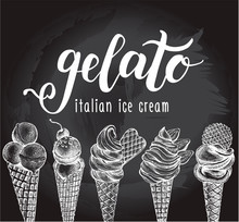 Ink Hand Drawn Set Of Different Types Of Ice Cream, Italian Dessert Gelato. Food Elements Collection For Menu Or Signboard Design. Vector Illustration With Brush Calligraphy Style Lettering.