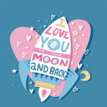 Paper Greeting Card With Colorful Love Rocket And Text: I Love You To The Moon And Back. Paper Cut Heart For Bridal, Wedding, Engagement, Valentines Day. Vector Art In 3d Papercut Style.