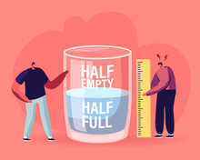 Optimist And Pessimist Concept. Couple Of Male Characters Stand At Huge Water Glass Discussing If It Is Half Full Or Empty Positive And Negative Thinking Life Attitude Cartoon Flat Vector Illustration