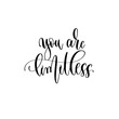 you are limitless - hand lettering inscription text motivation and inspiration positive quote