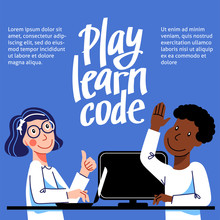 A Square Image Of A Boy And A Girl Who Study Coding. A Vector Image For A Flyer Or A Poster For The Children Coding School. Blue And Yellow Colors. Play, Learn, Code Lettering