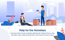 Social Help For Homeless People Trendy Flat Vector Banner, Poster Template. Male Volunteer Or Social Worker Giving Clothing To Poor From Box With Donations, Helping Beggar On City Street Illustration