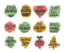 No Calories, Zero Calories, Low Calories Product. Set Of Vintage Retro Handmade Badges