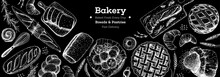 Bakery Background. Bakery Top View Frame. Hand Drawn Sketch With Bread, Pastry, Sweet. Bakery Set Vector Illustration. Background Design Template . Engraved Food Image. Black And White Package Design.