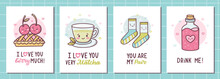 Cute Greeting Cards For Valentine's Day With Kawaii Cartoon Character. Hand Lettering Quote. Vector Illustration.