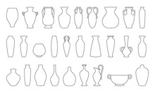 Vases And Amphoras Collection. Vase Pottery, Ancient Pot Greek. Various Forms Of Vases. Outline Vector Illustration.
