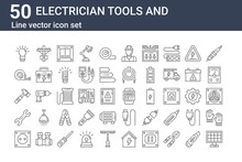 Set Of 50 Electrician Tools And Icons. Outline Thin Line Icons Such As Solar Panel, Socket, Wrench, Hammer, Measuring Tape, Electric Pole