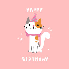 Pet Birthday Party.Cat In Festive Cap.Happy Birthday Lettering.Lovely Kitty.Hand Drawn Pet.Greeting Card.Invitation.Vector Flat Cartoon Illustration Isolated On Pink Background.