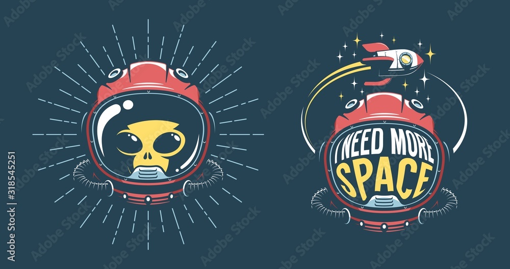 Astronaut helmet vintage emblem with - i need more space - and flying ...
