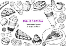 Coffee Shop Menu Design. Hand Drawn Sketch Illustration. Coffee And Desserts. Cafe Menu Elements. Desserts For Breakfast.