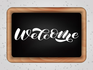 Wall Mural - Welcome brush lettering. Vector stock illustration for card or poster