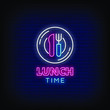 © bohlam - Lunch Time Neon Signs Style Text Vector