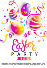 Easter Party Invitation Card. Happy Holiday With Beautiful Painted Eggs, Confetti. Great For Greeting Poster, Ad, Promotion, Flyer, Web-banner, Article. Spring Celebration Design. Vector Illustration.