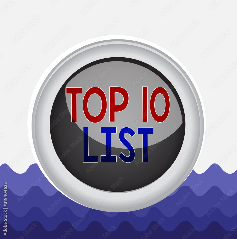Particular List Conceptual hand writing showing Top 10 List. Concept meaning the ten ...