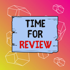 Wall Mural - word writing text time for review. business photo showcasing evaluation feedback moment perforanalys
