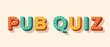© kotoffei - Pub Quiz banner with retro lettering. Typography 3d font with light bulbs. Casino style text isolated on white background. Fast questions and answers game at bar.
