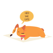 Funny Sleepy Corgi Dog Hugging A Cup Coffee.