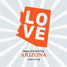 Creative Banner Poster To Celebrate Love For Arizona, On The Statehood Day, Celebrated On 14th February