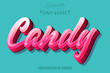 Candy text, editable font effect