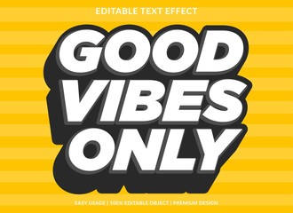 good vibes text effect template with 3d bold type style and retro concept use for brand label and logotype 
