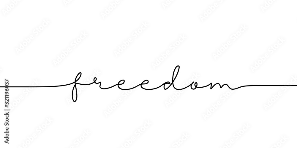 Continuous line drawing freedom text. Word phrase lettering with script font. Minimalist design isolated on white background for banner, poster, and t-shirt. - obrazy, fototapety, plakaty 
