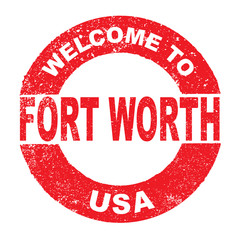 Sticker - Rubber Ink Stamp Welcome To Fort Worth USA