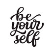 © Victoria Gripas - Be yourself lettering