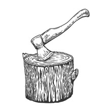 Illustration Of Lumberjack Ax In A Wooden Deck In Engraving Style. Design Element For Emblem, Sign, Poster, Card, Banner, Flyer. Vector Illustration