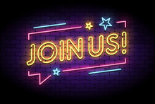Join Us Sign In Glowing Neon Style With Speech Bubble And Stars. Vector Illustration For Follow, Join New Members In Social Account.