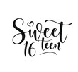 Sweet 16teen. Happy Birthday lettering sign. Design elements for postcard, poster, graphic, flyer. Simple vector brush calligraphy. Stock illustration Isolated on white background.