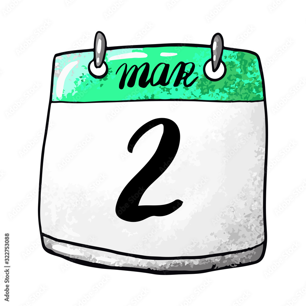 Calendar with the date of March 2 on a white background. Holiday match ...