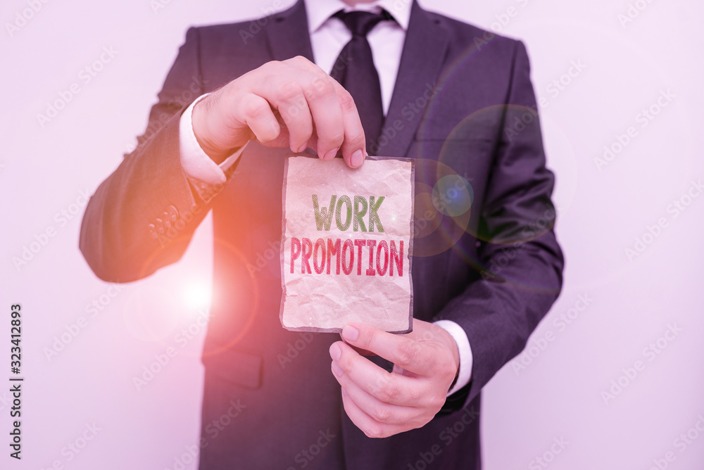 Work Promotion Text Handwriting text Work Promotion. Conceptual photo advancement of an ...