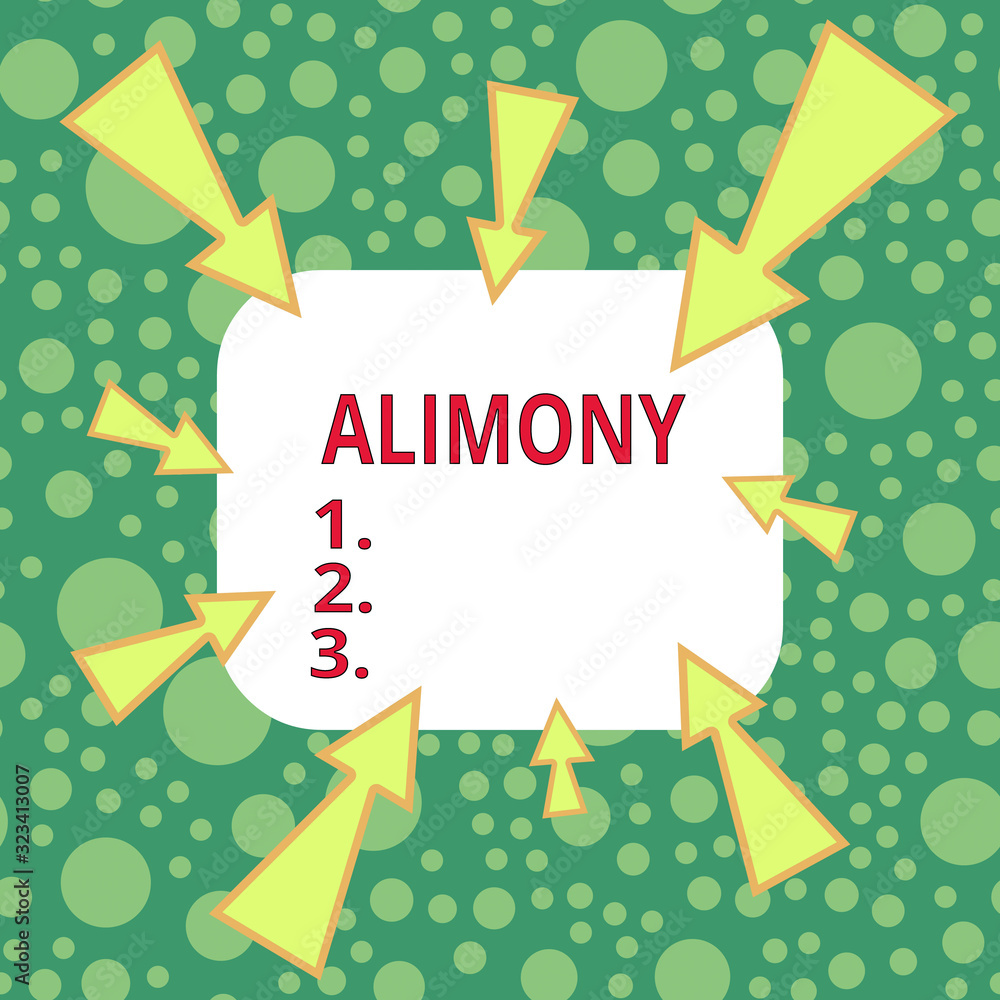 Text sign showing Alimony. Business photo text money paid to either ...