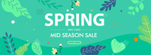 Spring & Mid Season Sale Header Or Banner Design With Flowers And Leaves Decorated On Green Background.