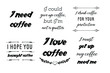 © Renat - Set of Calligraphy Quotes Sayings for print about coffee. Printable design for cups