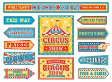 Vintage Circus Labels And Carnival Signboards Set, Arrow Pointers And Entertainment Show Banners With Chapiteau Tent. Clowns, Gymnasts Badges Or Stickers Collection In Retro Style, Vector Illustration