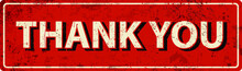 Thank You - Vector Illustration - Vintage Rusty Metal Sign