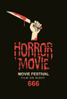 Vector banner or poster for horror movie festival with a severed hand holding a bloody knife on the black background. Scary cinema. Horror film night. Suitable for tickets, flyer, banner, web design