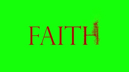 Wall Mural - Faith word animation with sand transition motion graphic effect and green background in 4k resolution