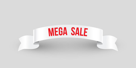 Wall Mural - Mega Sale red text on white ribbon isolated on gray. Vector illustration.